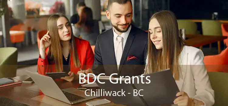 BDC Grants Chilliwack - BC