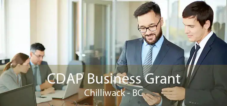 CDAP Business Grant Chilliwack - BC